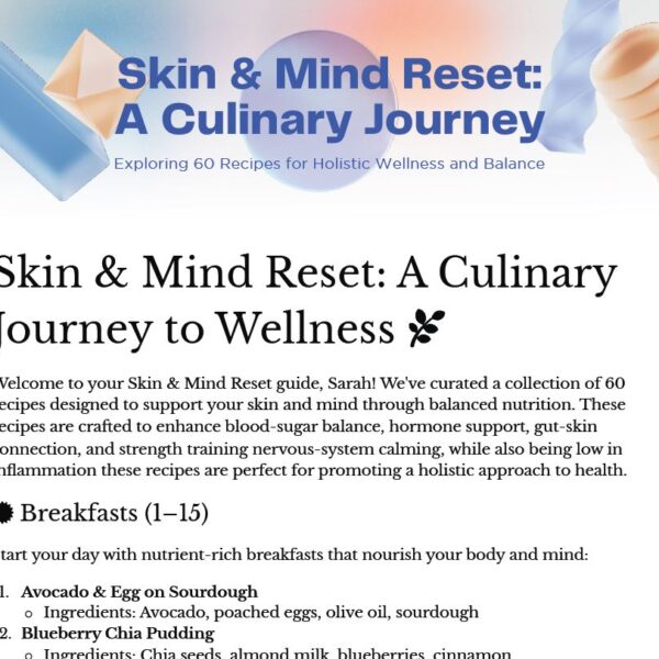 Skin & Mind Reset - A Culinary Journey