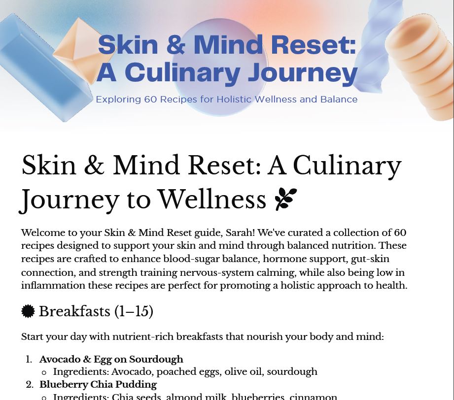 Skin & Mind Reset - A Culinary Journey
